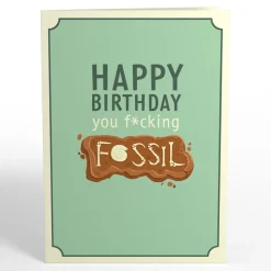 Lovepop Greeting Cards|Birthday|Happy Birthday You F*cking Fossil Pop-Up Card